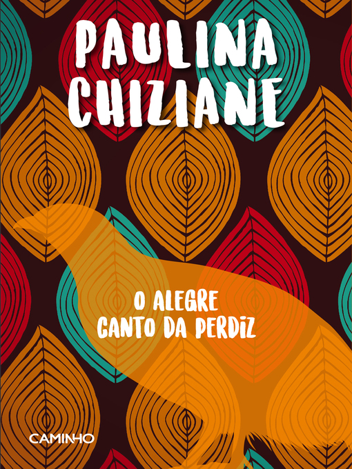 Title details for O Alegre Canto da Perdiz by Paulina Chiziane - Available